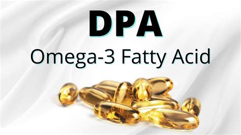 dpa omega 3 fatty acid.